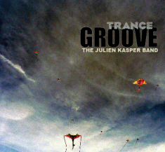 The Julien Kasper Band - Trance Groove